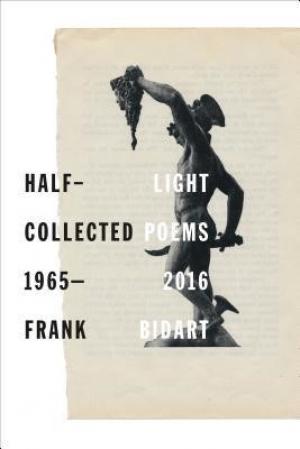 Half light collected poems 1965 -2016